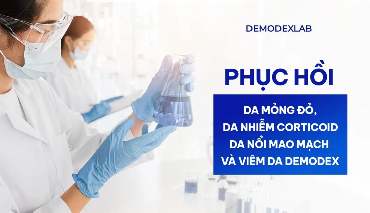 Demodexlab - Thương hiệu mỹ phẩm phục hồi làn da hư tổn được nhiều người tin dùng - Ảnh 1.