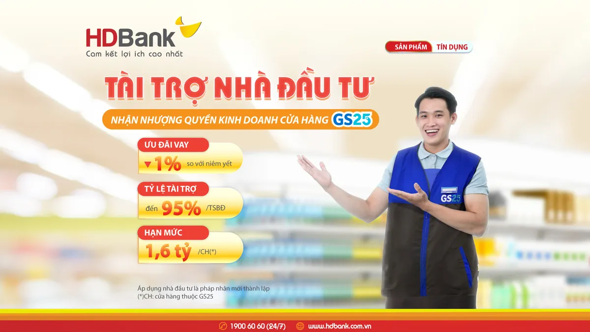 HDBank tiếp sức nh&agrave; đầu tư ph&aacute;t triển chuỗi b&aacute;n lẻ GS25 của H&agrave;n Quốc tại thị trường Việt Nam - Ảnh 2.