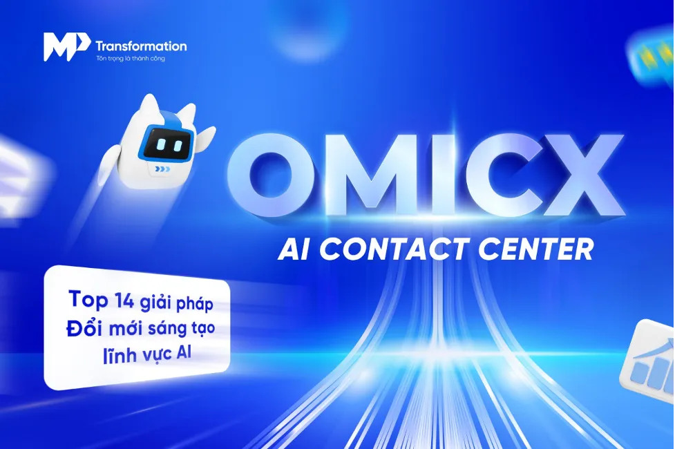 OmiCX - AI Contact Center v&agrave;o Top 14 giải ph&aacute;p Đổi mới s&aacute;ng tạo lĩnh vực AI - Ảnh 1.