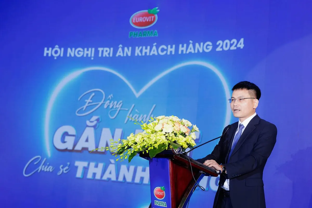 Eurovit Pharma tổ chức th&agrave;nh c&ocirc;ng Hội nghị tri &acirc;n kh&aacute;ch h&agrave;ng 2024 - Ảnh 3.