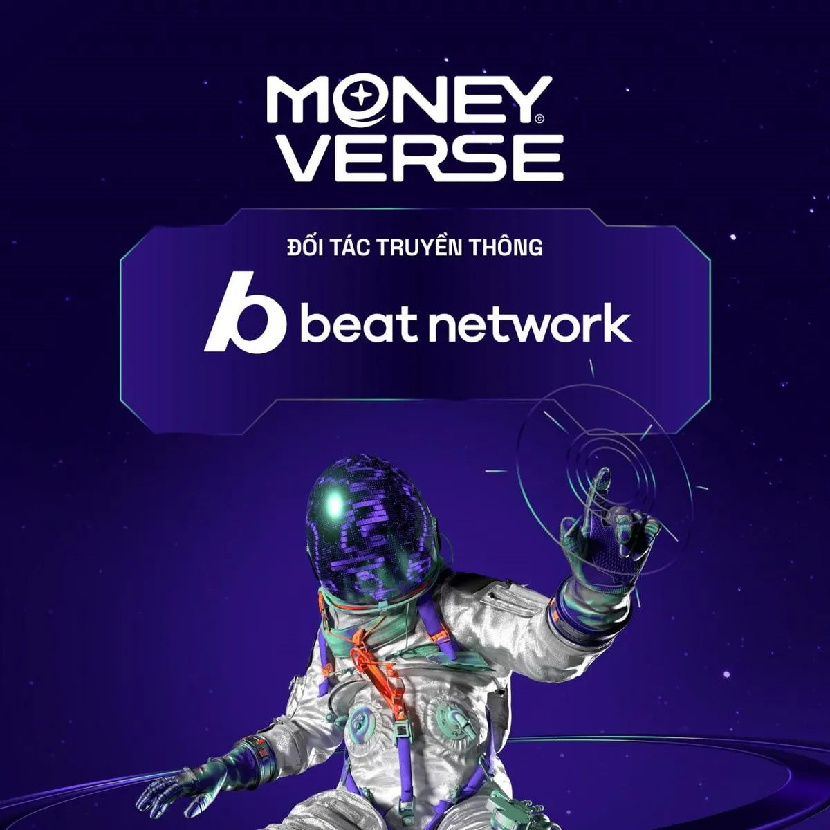 The Moneyverse: Thành công vượt mong đợi nhờ sức lan tỏa từ BEAT Network - Ảnh 2.