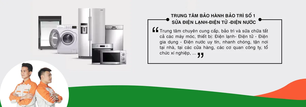 Bảo trì số 1 - Địa chỉ bảo trì, sửa chữa các thiết bị gia đình tử tế - Ảnh 1.