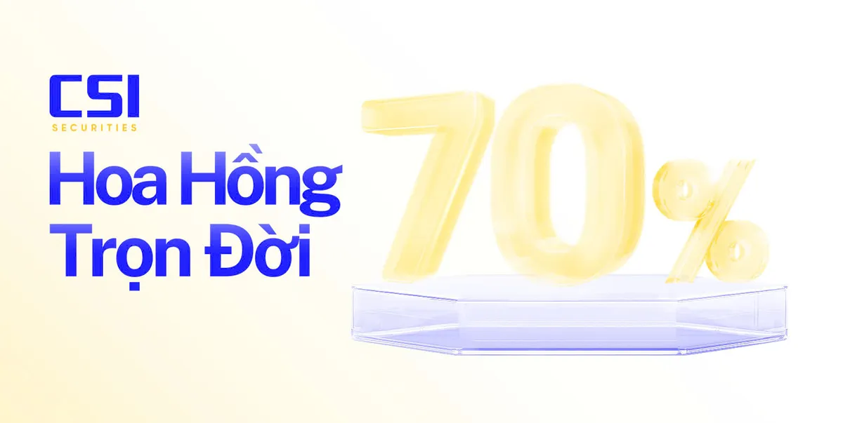 CSI đột phá với hoa hồng 70% trọn đời cho Cộng tác chứng khoán - Ảnh 1.