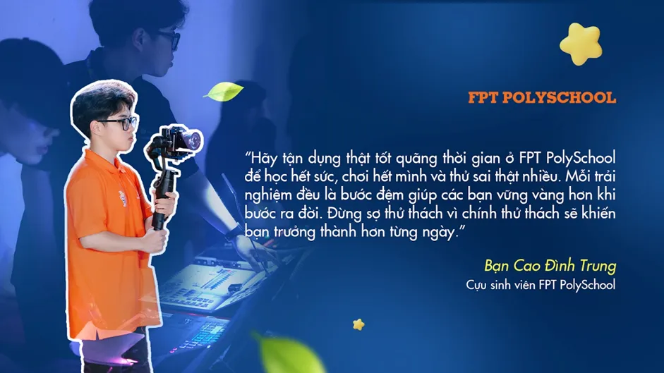 FPT PolySchool - Nơi ươm mầm những hạt giống tài năng của tương lai- Ảnh 4.