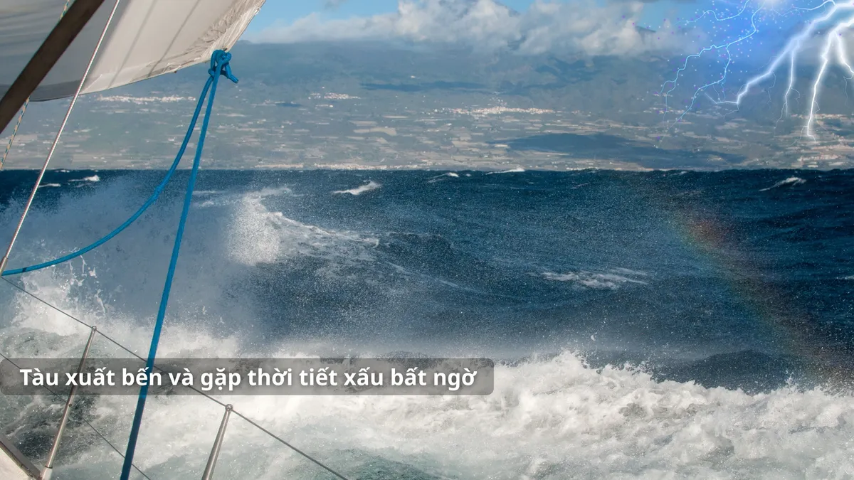 Tàu xuất bến và gặp thời tiết xấu bất ngờ.jpg