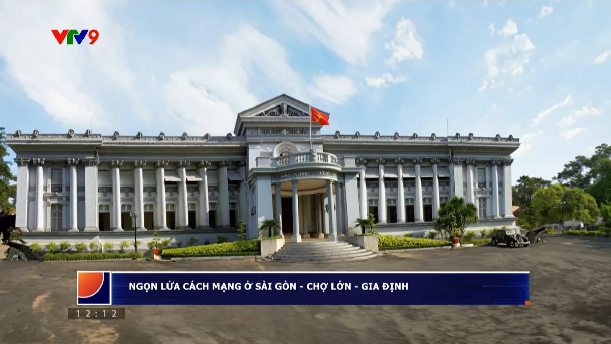 Ngọn lửa cách mạng ở Sài Gòn - Chợ Lớn - Gia Định