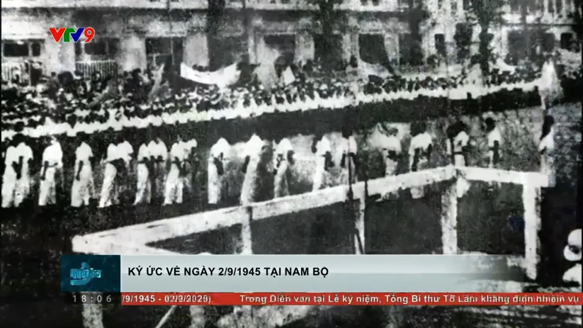 Ký ức ngày 2/9/1945 tại Nam bộ Ký ức ngày 2/9/1945 tại Nam bộ