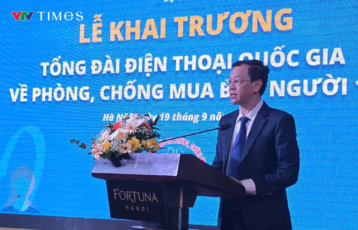 Khai trương Tổng đ&agrave;i điện thoại quốc gia về ph&ograve;ng, chống mua b&aacute;n người - Ảnh 1.