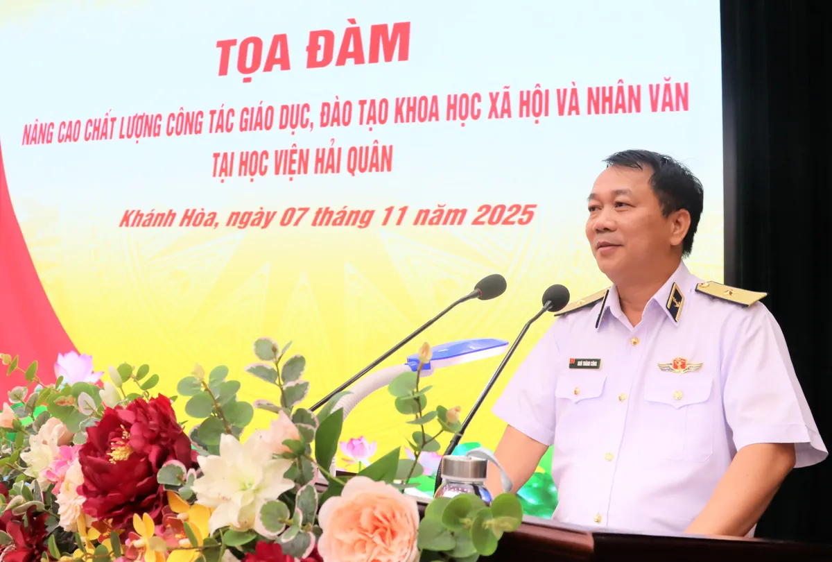Học viện Hải quân tọa đàm nâng cao chất lượng giáo dục, đào tạo khoa học xã hội và nhân văn - Ảnh 1.