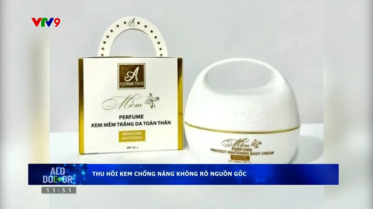 Alo Doctor (17/11/2025): Thu hồi kem chống nắng không rõ nguồn gốc