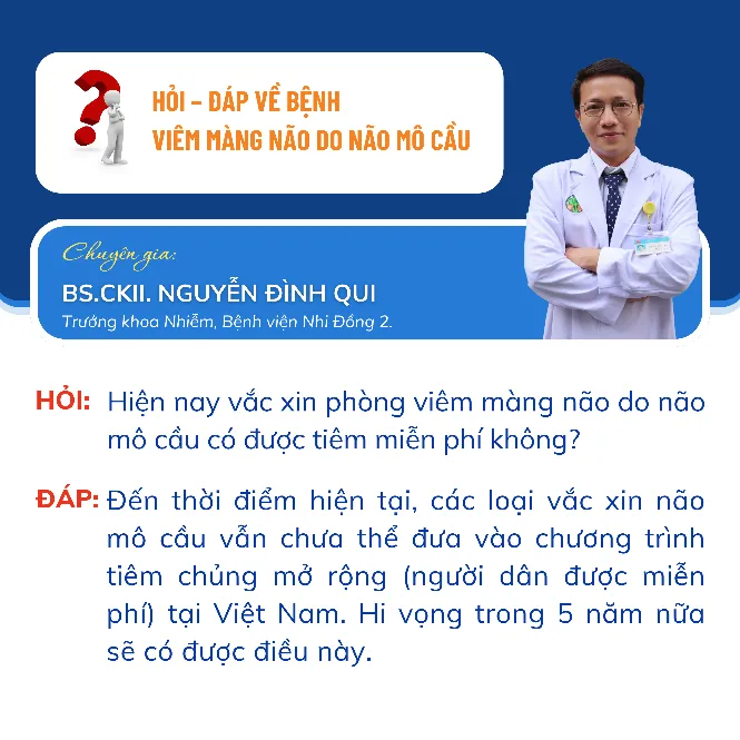 Hỏi - đáp về viêm màng não do não mô cầu- Ảnh 3. Hỏi - đáp về viêm màng não do não mô cầu- Ảnh 3.