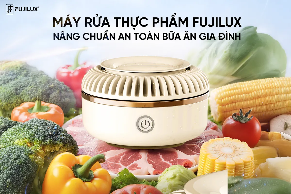 Máy rửa và khử khuẩn thực phẩm FujiLux – Nâng chuẩn an toàn bữa ăn gia đình - Ảnh 1.