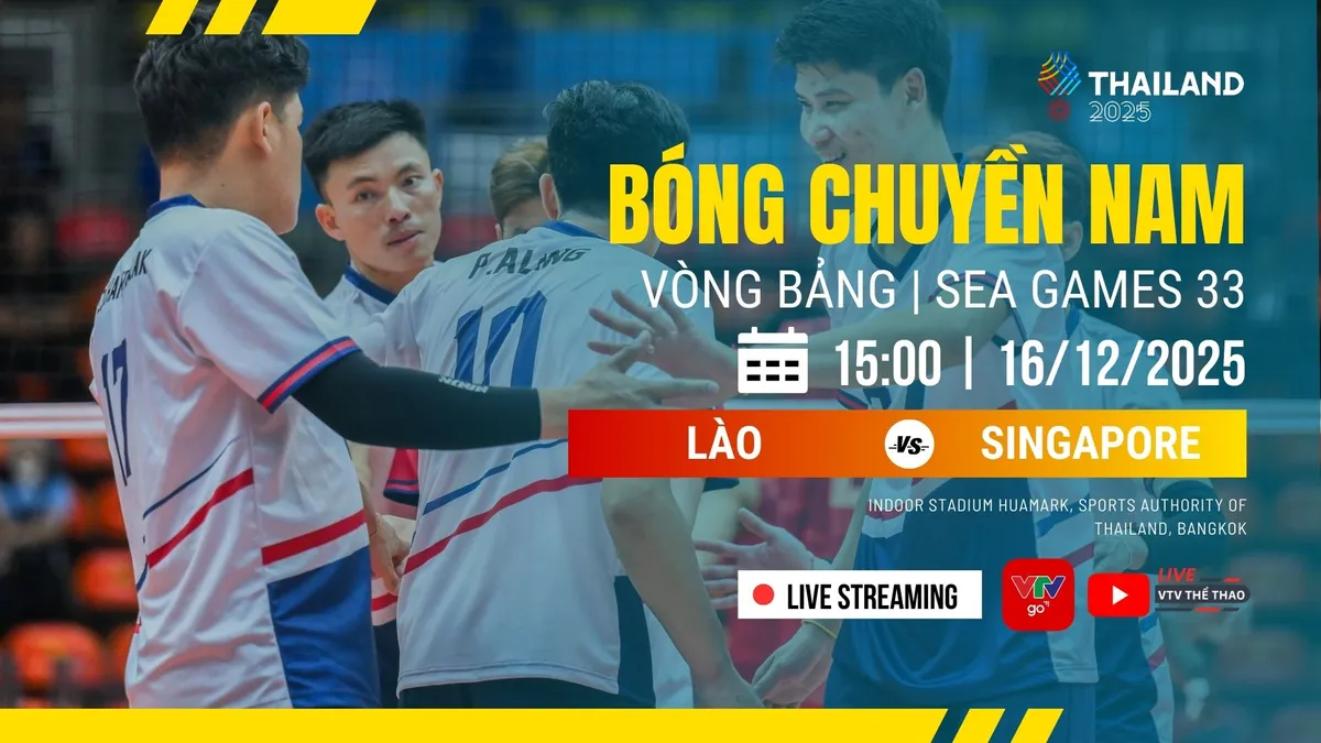 Lịch thi đấu v&agrave; trực tiếp b&oacute;ng chuyền nam SEA Games 33 h&ocirc;m nay tr&ecirc;n VTV: Tuyển Việt Nam chạm tr&aacute;n Th&aacute;i Lan   - Ảnh 1.
