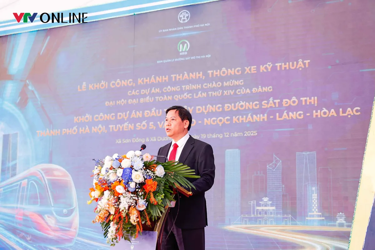 H&agrave; Nội khởi c&ocirc;ng dự &aacute;n tuyến Metro số 5: Văn Cao &ndash; Ngọc Kh&aacute;nh &ndash; L&aacute;ng &ndash; H&ograve;a Lạc- Ảnh 4.