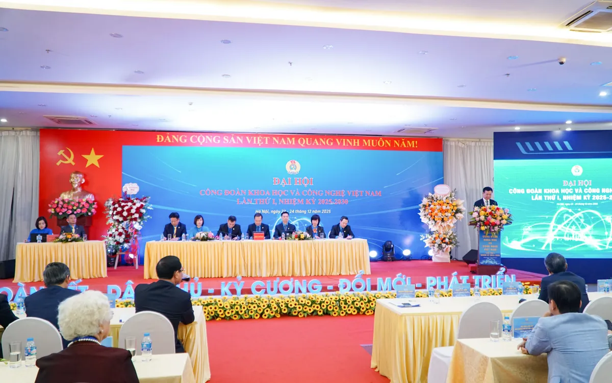 Đại hội Công đoàn Khoa học và Công nghệ Việt Nam lần thứ I, nhiệm kỳ 2025-2030. Ảnh: Việt Linh 