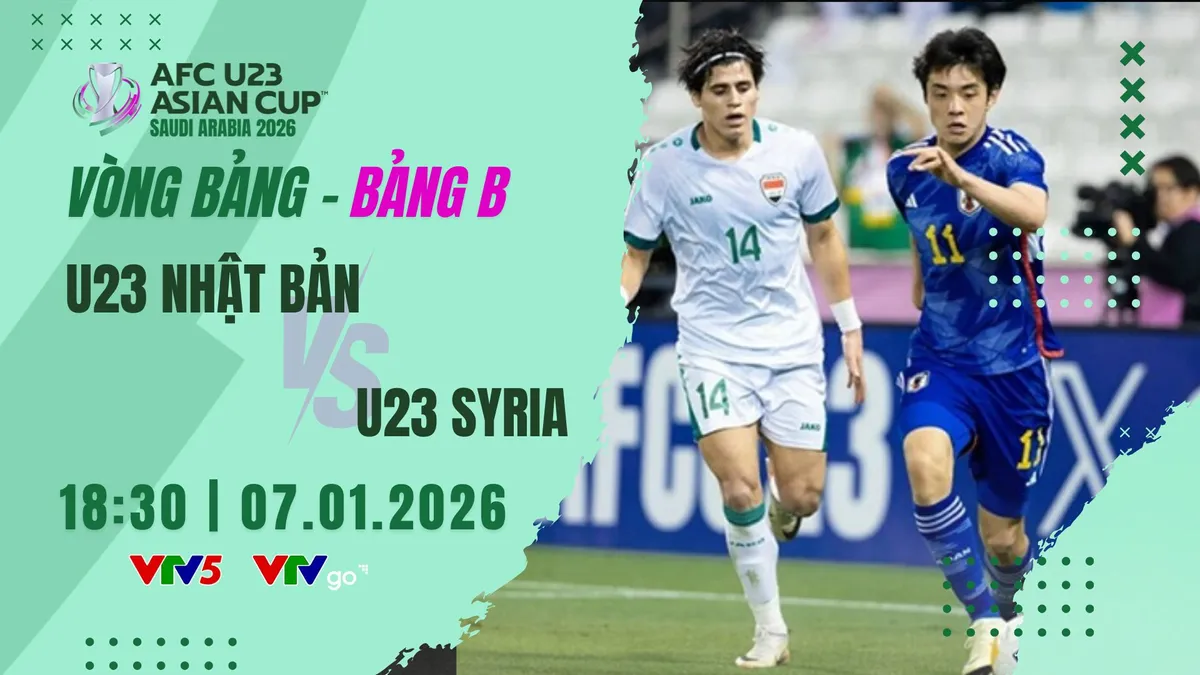 Lịch thi đấu v&agrave; trực tiếp U23 ch&acirc;u &Aacute; 2026 h&ocirc;m nay 7/1 tr&ecirc;n VTV: Chờ U23 Nhật Bản, H&agrave;n Quốc, Uzbekistan xuất trận

- Ảnh 1.