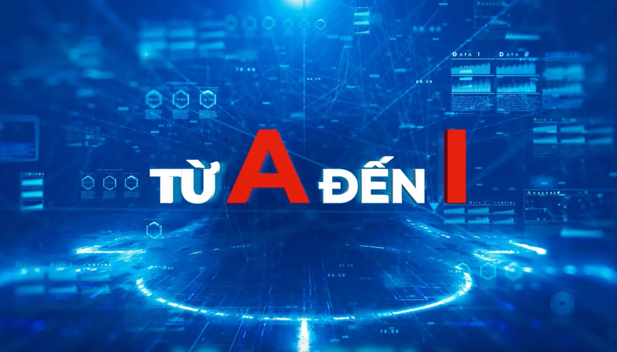 Tạp ch&iacute; kinh tế đặc biệt: Từ A đến I - Ảnh 1.