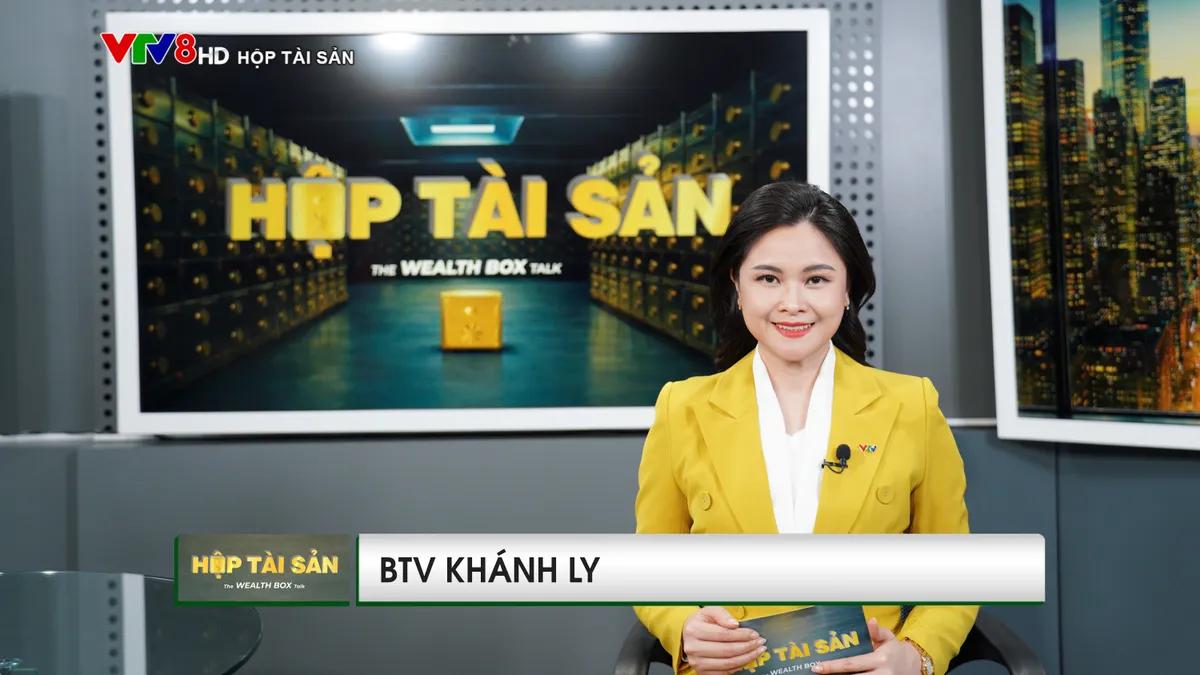 Ra mắt chương tr&igrave;nh &ldquo;Hộp T&agrave;i sản&rdquo; (The Wealth Box Talk) tr&ecirc;n VTV8- Ảnh 4.