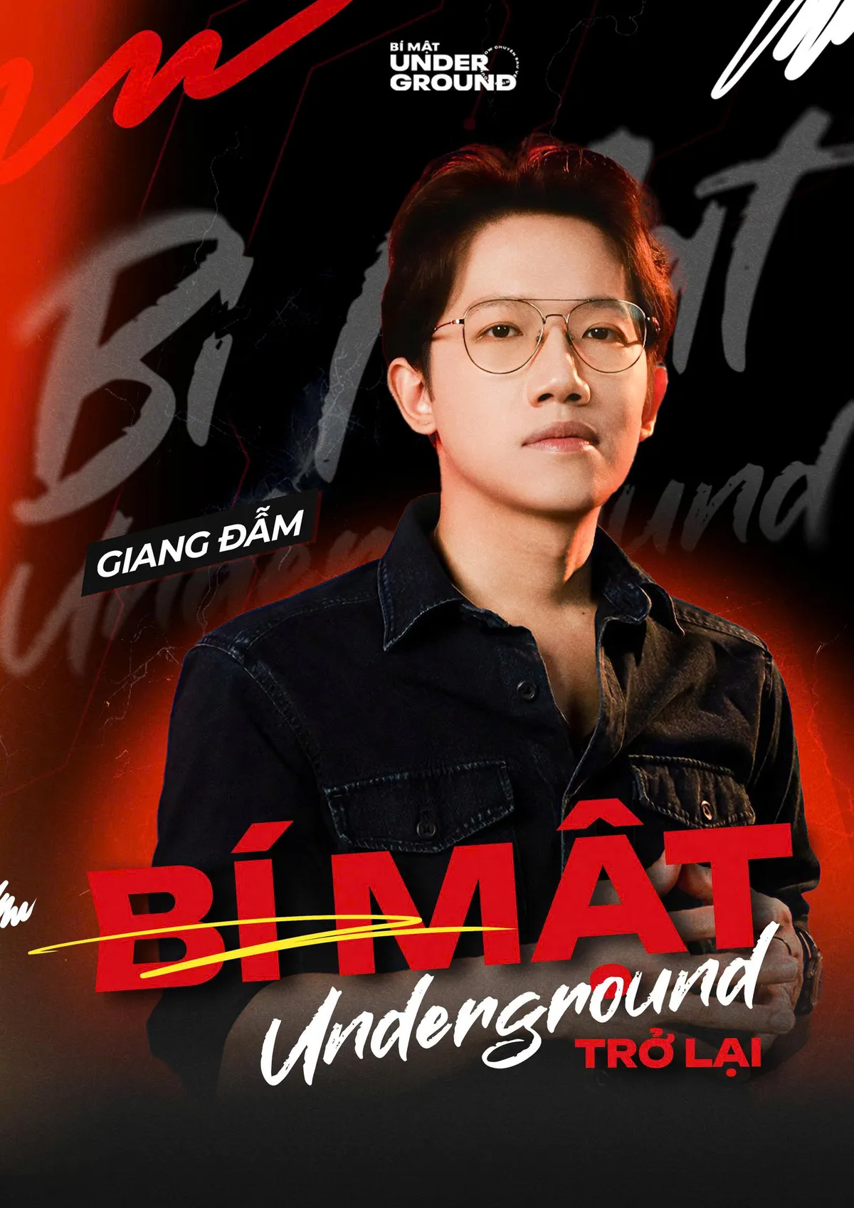 B&iacute; mật Underground của Giang Đẫm v&agrave; sức ảnh hưởng trong cộng đồng Rap Việt- Ảnh 4.