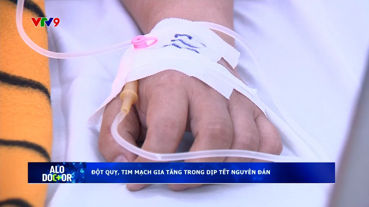 Alo Doctor (24/02/2026): Đột quỵ, tim mạch gia tăng trong dịp Tết nguyên đán