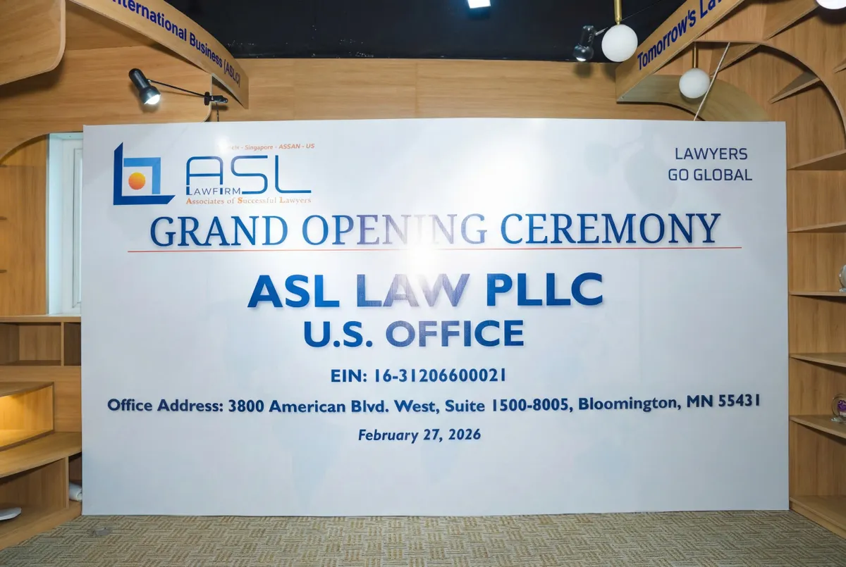 ASL LAW mở văn phòng luật tại Hoa Kỳ- Ảnh 1. ASL LAW mở văn phòng luật tại Hoa Kỳ- Ảnh 1.