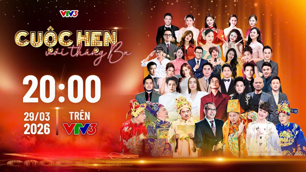 Cuộc hẹn với th&aacute;ng Ba - M&oacute;n qu&agrave; đặc biệt tối nay tr&ecirc;n VTV3 - Ảnh 5.