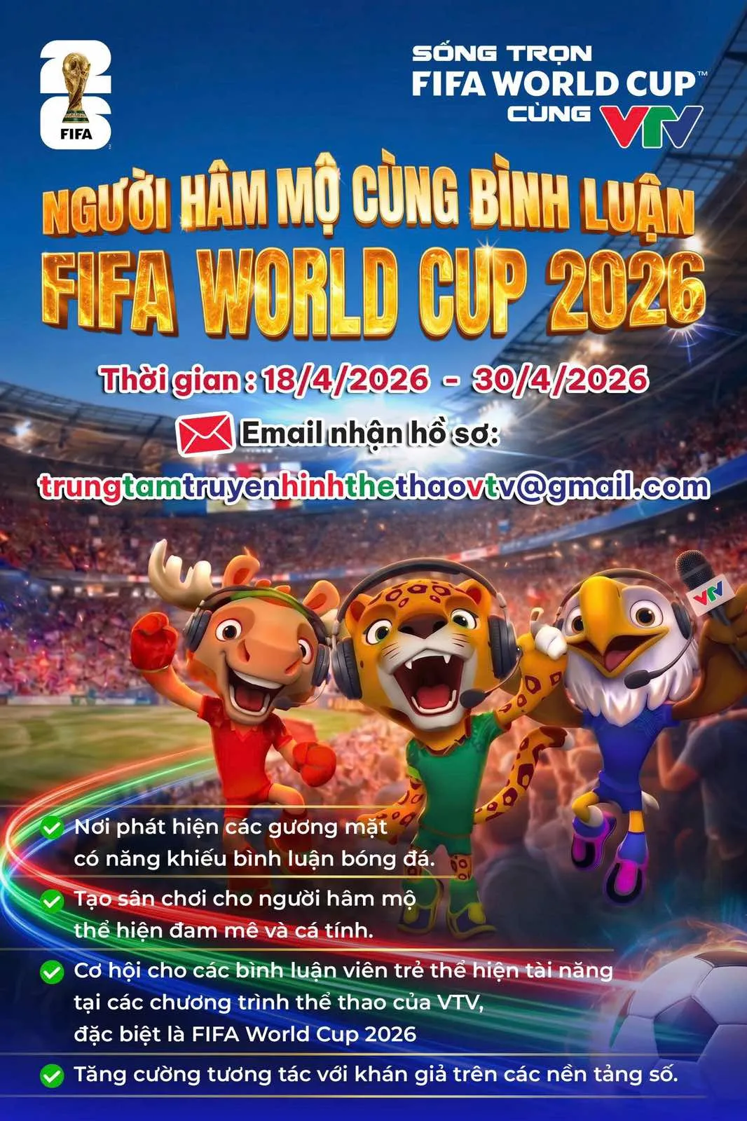 VTV t&igrave;m kiếm người h&acirc;m mộ c&ugrave;ng b&igrave;nh luận FIFA World Cup 2026&trade; - Ảnh 1.