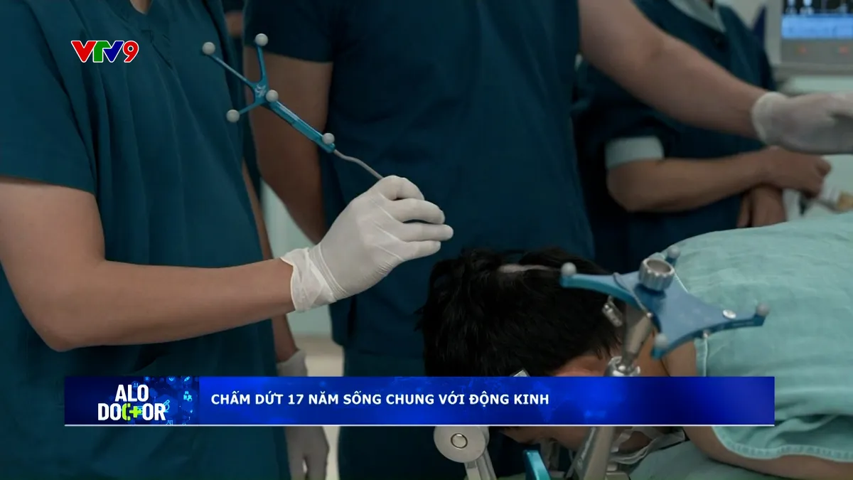 Alo Doctor (24/4/2026): Chấm dứt 17 năm chung sống với động kinh