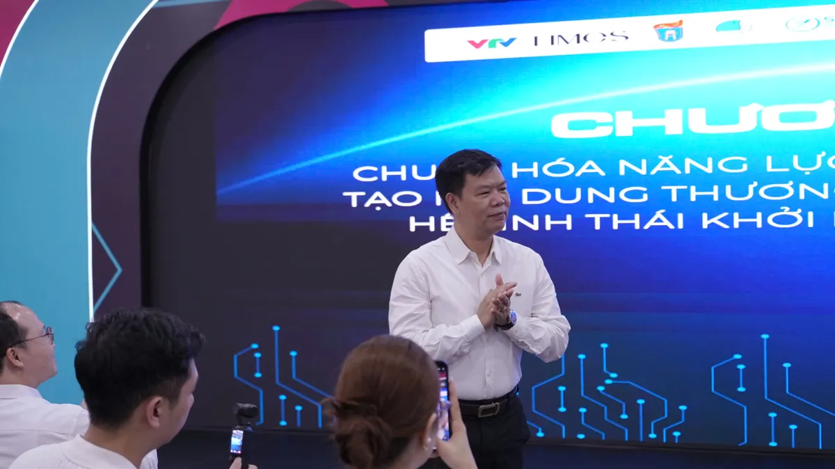 Chuẩn h&oacute;a năng lực nghề nghiệp cho nh&agrave; s&aacute;ng tạo nội dung thương mại số - Ảnh 4.