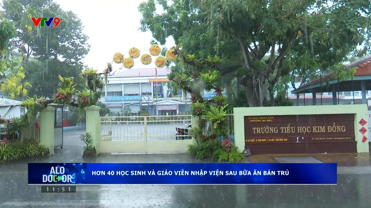 Alo doctor (21/5/2026): Hơn 40 học sinh và giáo viên nhập viện sau bữa ăn bán trú
