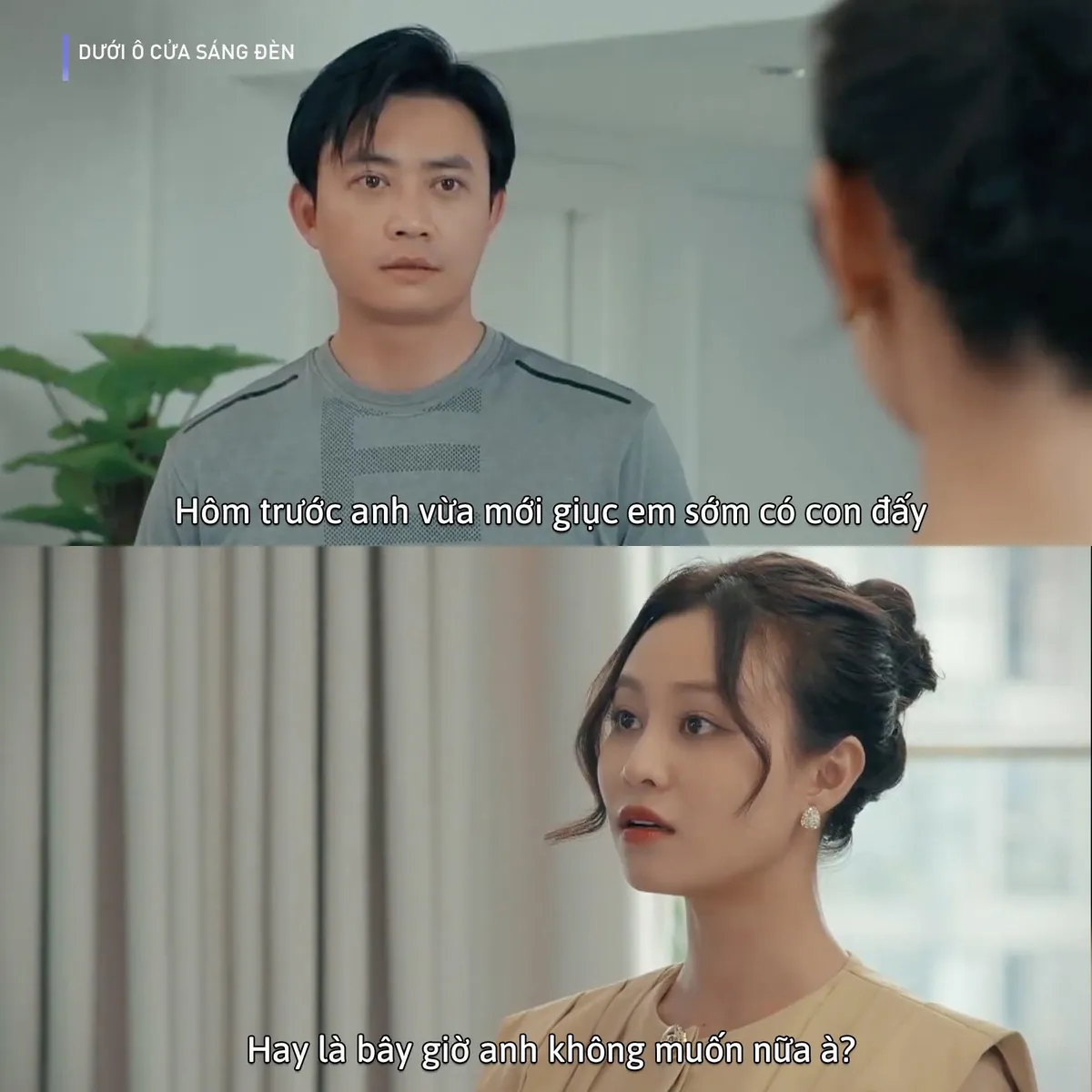 Dưới ô cửa sáng đèn - Tập 8: Vợ hâm nóng tình cảm, chồng cự tuyệt vì nhớ người khác - Ảnh 1.