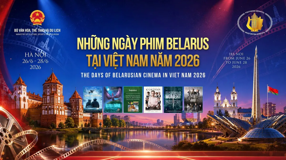 Những ng&agrave;y Phim Belarus tại Việt Nam năm 2026- Ảnh 1.