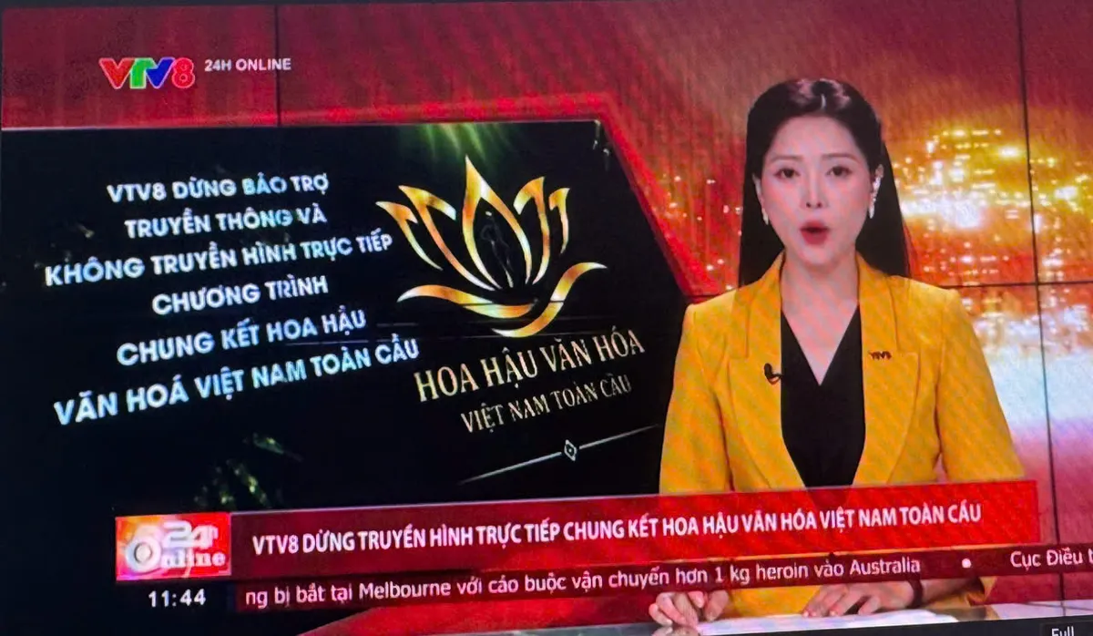 VTV8 th&ocirc;ng b&aacute;o dừng truyền h&igrave;nh trực tiếp Chung kết Cuộc thi Hoa hậu Văn h&oacute;a Việt Nam to&agrave;n cầu - Ảnh 1.
