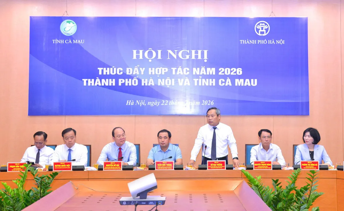 Hà Nội - Cà Mau mở rộng hợp tác toàn diện, thúc đẩy liên kết phát triển - Ảnh 2.