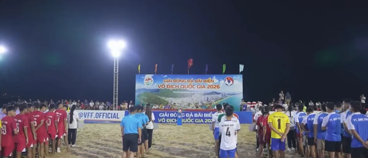 Khai mạc giải b&oacute;ng đ&aacute; b&atilde;i biển v&ocirc; địch quốc gia 2026- Ảnh 1.