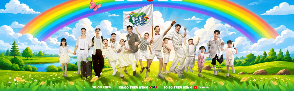 Bố ơi m&igrave;nh đi đ&acirc;u thế? m&ugrave;a 6, h&agrave;nh tr&igrave;nh mới chạm v&agrave;o n&eacute;t đẹp của qu&ecirc; hương- Ảnh 1.