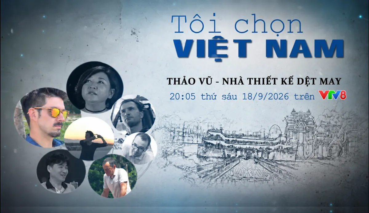 Tôi chọn Việt Nam: Khám phá văn hóa, di sản qua loạt phim “Culture by Design" của Kênh ABC Australia- Ảnh 8. Tôi chọn Việt Nam: Khám phá văn hóa, di sản qua loạt phim “Culture by Design" của Kênh ABC Australia- Ảnh 8.