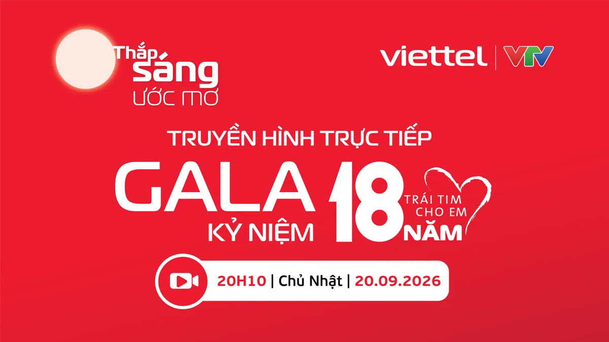 Gala Trái tim cho em 2026 “Thắp sáng ước mơ” sắp lên sóng VTV1 - Ảnh 1.