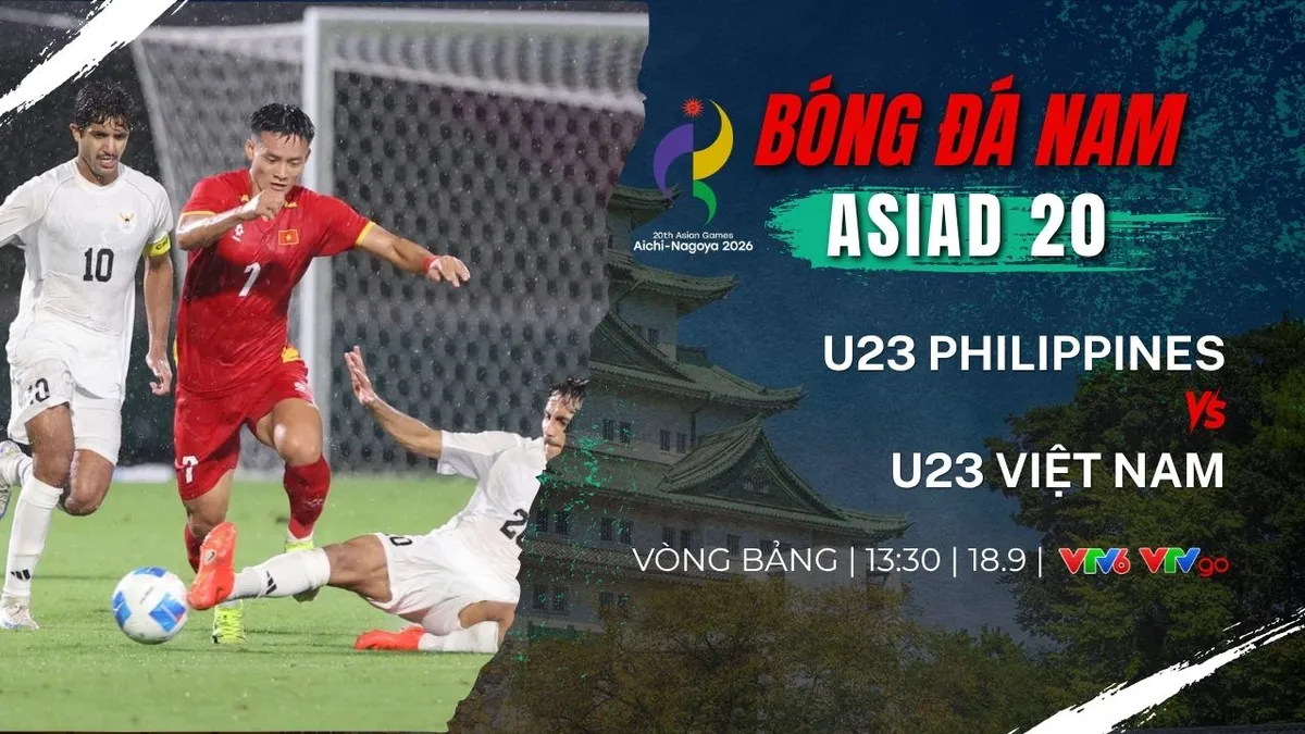 Lịch trực tiếp ASIAD 20 h&ocirc;m nay 18/9 tr&ecirc;n VTV: U23 Việt Nam gặp Philippines, ĐT b&oacute;ng chuyền nữ Việt Nam gặp H&agrave;n Quốc  - Ảnh 1.