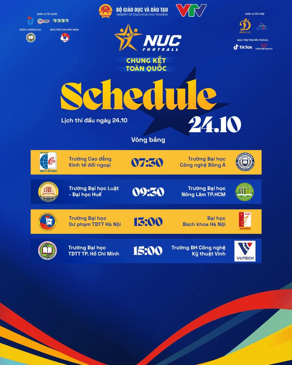 Lịch thi đấu và trực tiếp VCK Giải bóng đá Sinh viên toàn quốc NUC 2026 hôm nay (24/10) - Ảnh 1.