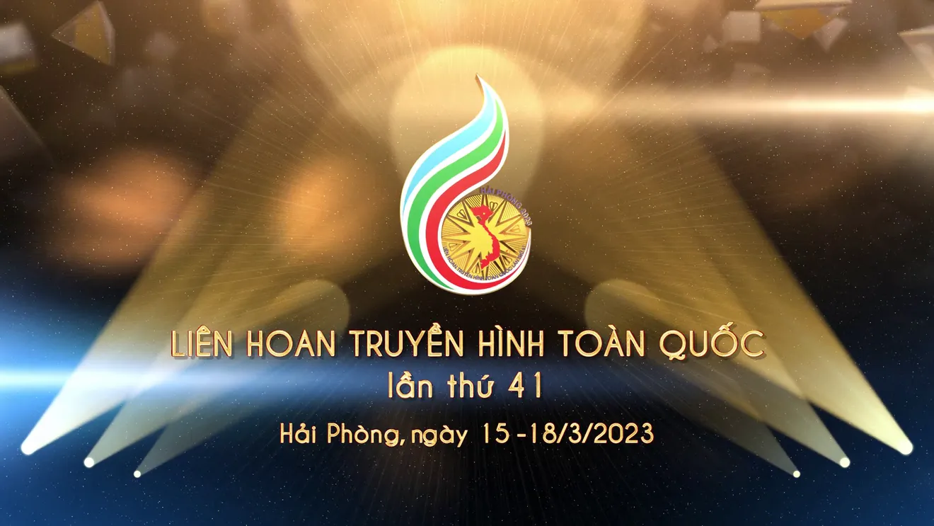 Thông báo số 3 Liên hoan Truyền hình toàn quốc lần thứ 41