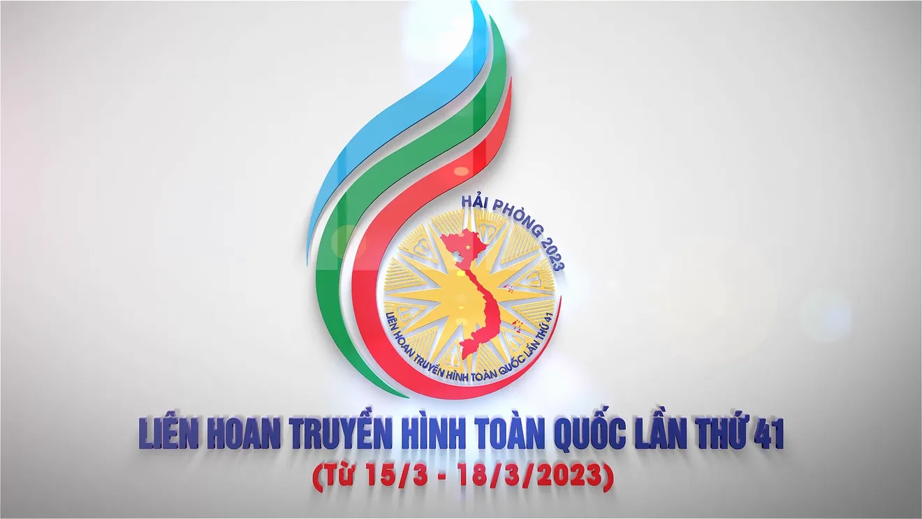 Thông báo số 4 Liên hoan Truyền hình toàn quốc lần thứ 41 Thông báo số 4 Liên hoan Truyền hình toàn quốc lần thứ 41
