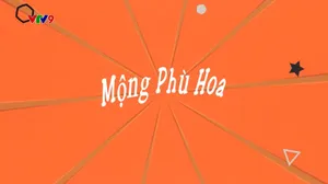 Làng Cười Cười Cả Làng (mùa 3)_Tập 33: Mộng phù hoa