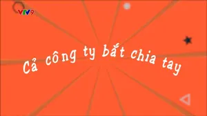 Làng Cười Cười Cả Làng (mùa 4)_Tập 50: Cả công ty bắt chia tay