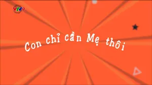 Làng Cười Cười Cả Làng (mùa 5)_Tập 18: Con chỉ cần mẹ thôi