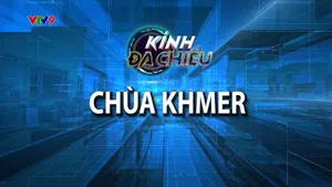 Kính đa chiều: Chùa Khmer