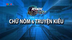 Kính đa chiều_Chữ Nôm & Truyện Kiều