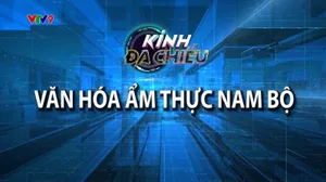 Kính đa chiều_Văn hóa ẩm thực Nam Bộ