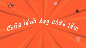 Làng Cười Cười Cả Làng (mùa 6)_Tập 17: Chữa lành hay chữa lầm