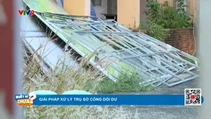 Giải pháp xử lý trụ sở công dôi dư